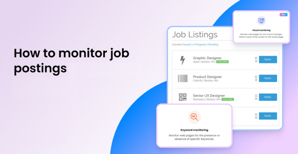How to monitor job postings automatically